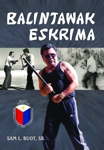Sam Buot and balintawak eskrima poster