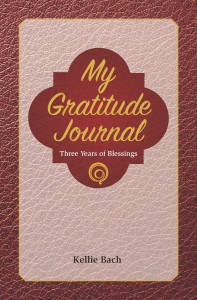 my gratitude journal by kellie bach book cover