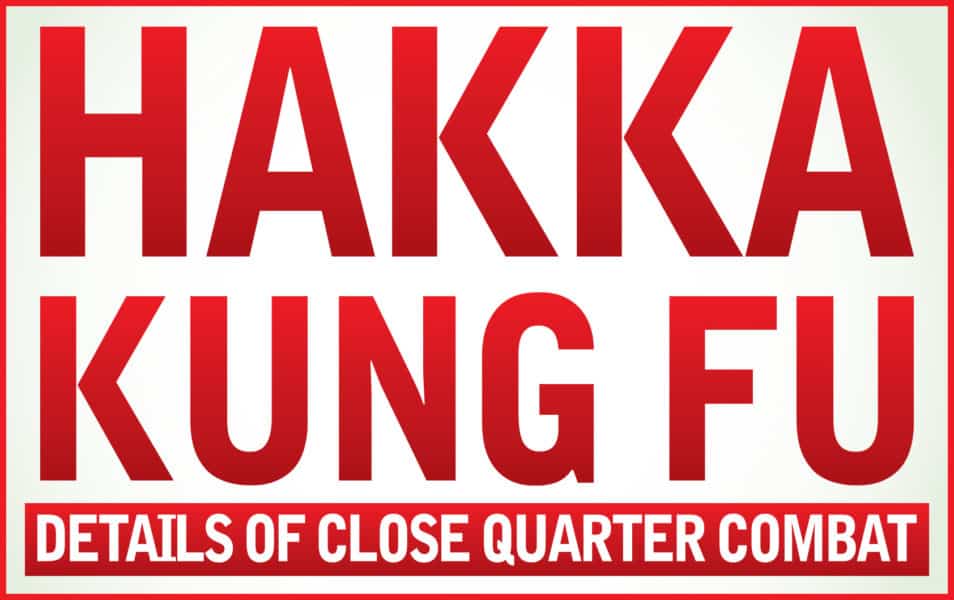 Hakka Kung-Fu Close Quarters Boxing