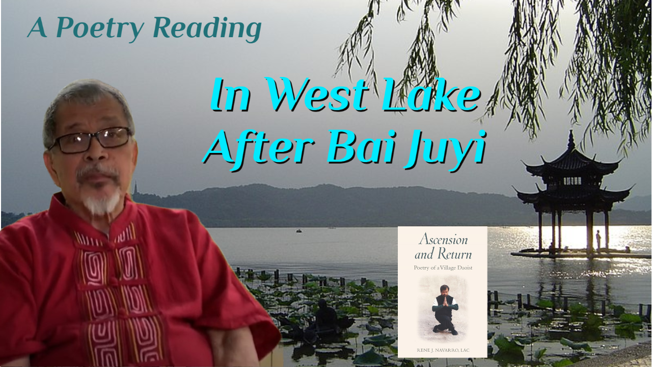 In West Lake, After Bai Juyi (A Poem)