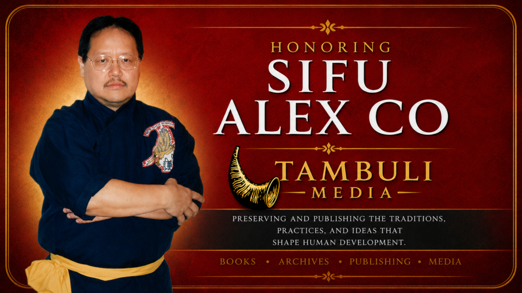 Honoring Sifu Alex Co featured image by Tambuli Media featuring portrait of Filipino martial arts master Alex Co with red and gold archival design background