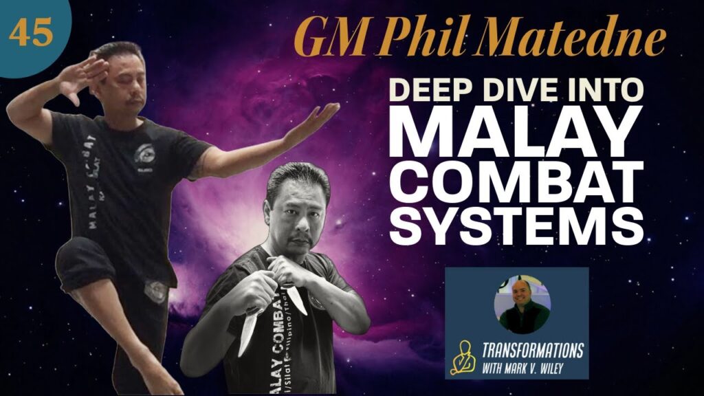 Phil Matedna FMA Silat Transformations Podcast Tambuli Talk
