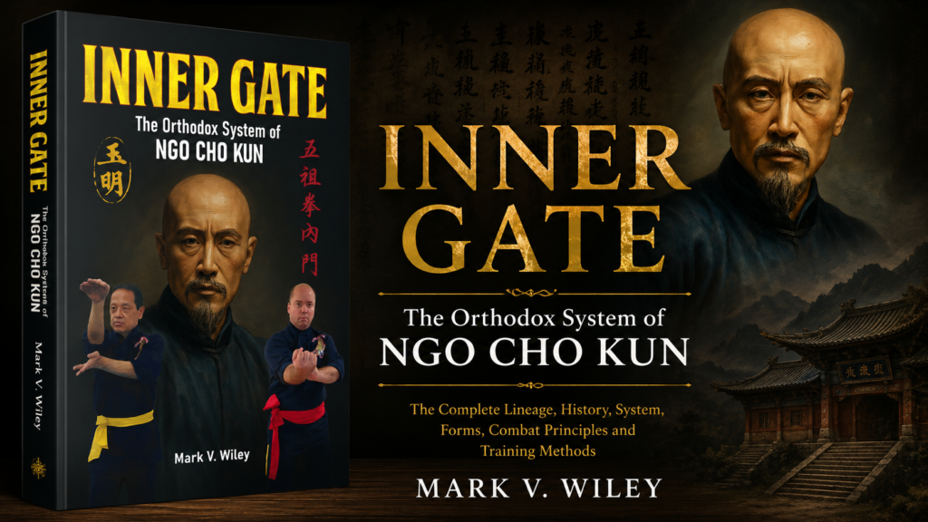 Inner Gate book by Mark V Wiley presenting the orthodox system of Ngo Cho Kun Five Ancestor Fist including lineage, forms, combat principles and traditional training methods