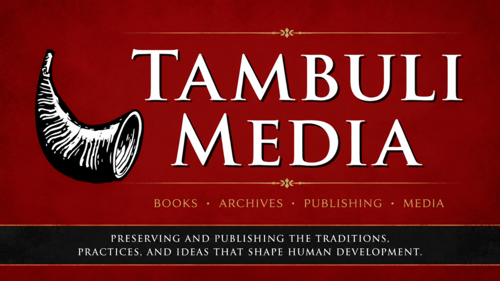 Tambuli Media banner featuring traditional horn logo with books, archives, publishing, and independent media branding focused on martial arts, culture, and human development.