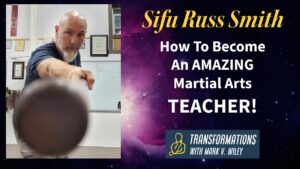 Russ Smith Interview - How to Teach Traditional Martial Arts